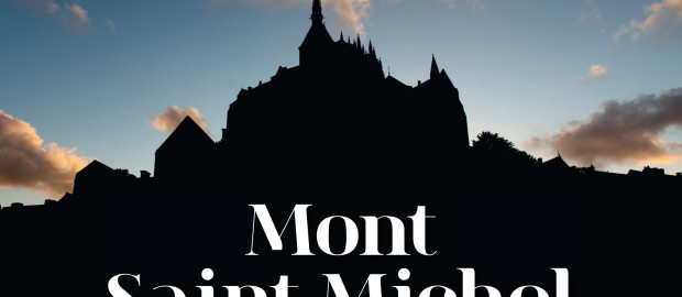 Mont Saint-Michel, Une île mythique et une baie d’exception – Arnaud GUERIN